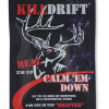 KillDrift Calm 'Em Down #CALM-EM-DOWN