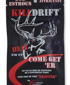 KillDrift Come Get 'Er Doe Estrous #COME-GET-ER