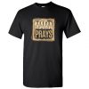 Southern Couture This Mama Prays T-Shirt